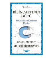 Bilinçaltının Gücü
