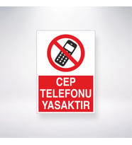 Cep Telefonu Yasaktır