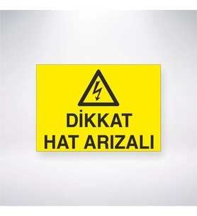 Dikkat Hat Arızalı