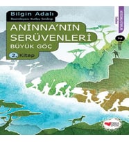 Aninna'nın Serüvenleri / Büyük Göç 2.