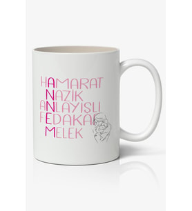 Annem Detaylı Yazılı Baskılı Kupa Bardak - Baskılı Kahve Kupa Bardak
