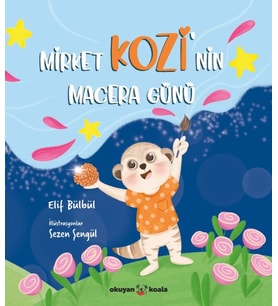 Mirket Kozi'nin Macera Günü