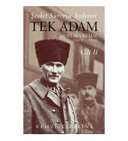 Tek Adam 2.Cilt Mustafa Kemal 1919 – 1922