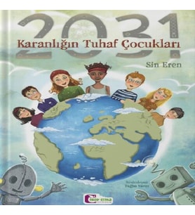 2031 - Karanlığın Tuhaf Çocukları