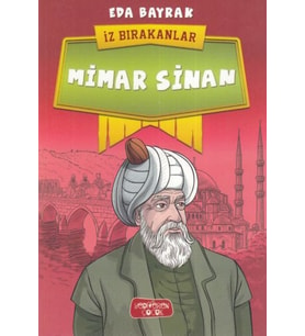 Mimar Sinan - İz Bırakanlar