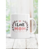 I Love Mom Kupa Bardak