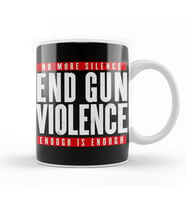 End Gun Violence Kupa Bardak Porselen