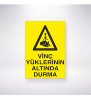 Vinç Yüklerinin Altında Durma 21x35 Arkası Yapışkanlı Levha