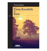 UZUN KURAKLIK - KAZI