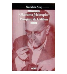 Okuruma Mektuplar Prospero ile Caliban