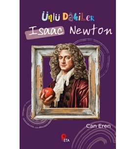 Ünlü Dahiler: Isaac Newton
