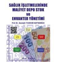 Sağlık İşletmelerinde Maliyet Depo Stok ve Envanter Yönetimi