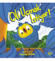 Oli Uçmnak İstiyor