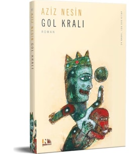 Gol Kralı - Aziz Nesin