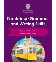 Cambridge Grammar and Writing Skills Learner's Book 7