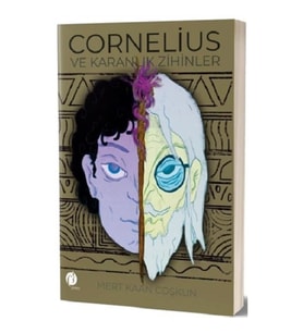 Cornelius ve Karanlık Zihinler