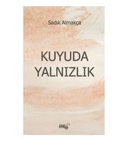 Kuyuda Yalnızlık