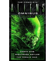 The Complete Aliens Omnibus: Volume One (Earth Hive, Nightmare Asylum, The Female War): 1 (Krem)