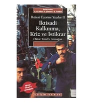 İktisadi Kalkınma Kriz Ve İstikrar: Oktay Türel'E Armağan (Krem)
