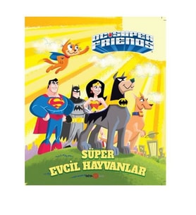 DC Süper Friends Süper Evcil Hayvanlar