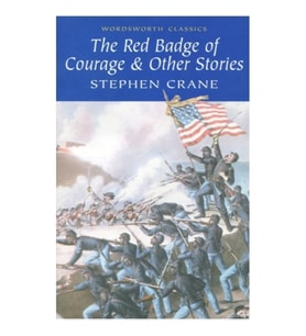 The Red Badge of Courage and Other Stories