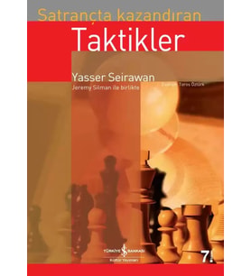 Satrançta Kazandıran Taktikler - Yasser Seirawan, Jeremy Silman