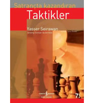 Satrançta Kazandıran Taktikler - Yasser Seirawan, Jeremy Silman