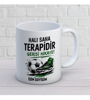 Kişiye Özel Futbol Sever Halı Saha Terapidir Yazılı İsimli Seramik Kupa