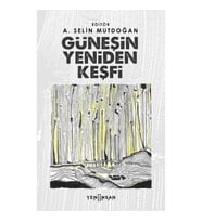 Güneşin Yeniden Keşfi
