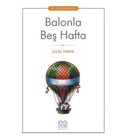 Balonla Beş Hafta - Jules Verne - 1001 Çiçek Kitaplar
