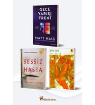 Gece Yarısı Treni/Matt Haig - Sessiz Hasta/Alex Michaelides - Üvey Ana/Aka Gündüz