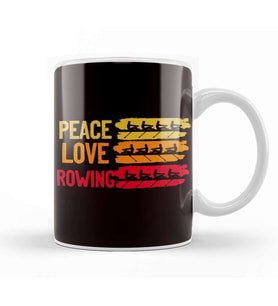 Peace Love Rowing Rowboat Water Sports Sculling Paddling Kupa Bardak Porselen