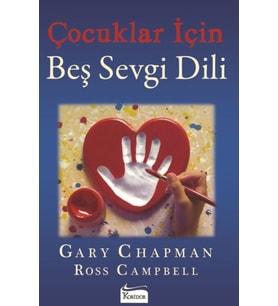 Çocuklar İçin Beş Sevgi Dili