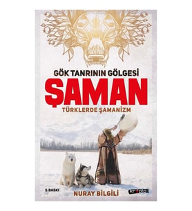 Gök Tanrının Gölgesi Şaman