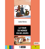 Le Tour Du Monde En 80 Jours (Lectures Liberty) A2