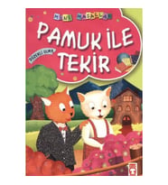 Pamuk ile Tekir / Mini Masallar