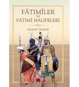 Fatımiler ve Fatımi Halifeleri