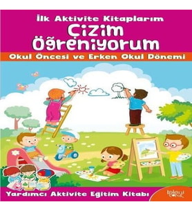 İlk Aktivite larım - Çizim Öğreniyorum