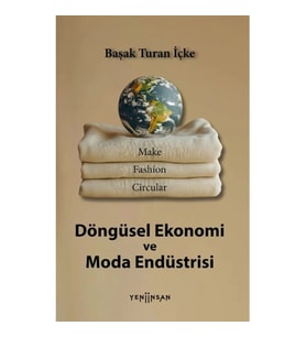 DÖNGÜSEL EKONOMİ VE MODA