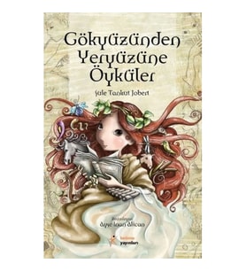 Gökyüzünden Yeryüzüne Öyküler
