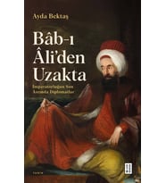 Bâb-ı Âli’den Uzakta Ayda Bektaş