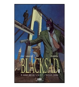Blacksad 6  O Zaman Her Şey Yıkılır - Birinci Bölüm