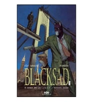 Blacksad 6  O Zaman Her Şey Yıkılır - Birinci Bölüm