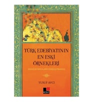 Türk Edebiyatının  En Eski Örnekleri