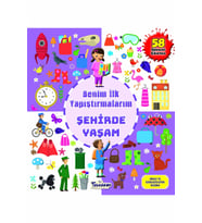 Benim İlk Yapıştırmalarım / Şehirde Yaşam (Beyaz)