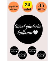 24 Adet - Siyah Güzel Günlerde Kullanın Sticker - Paketleme Sticker - Hediye Sticker - Handmade (Pembe)