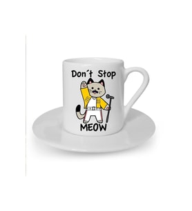 Dont Stop Meow Baskılı Beyaz Türk Kahvesi Fincanı