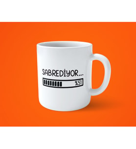 Sabrediyor Motto Espirili Baskılı Kupa Bardak