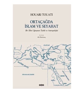 Ortaçağda İslam ve Seyahat