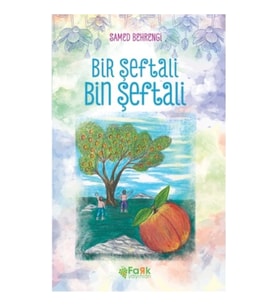 Bir Şeftali Bin Şeftali